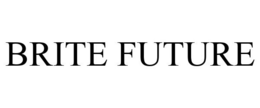 BRITE FUTURE trademark