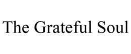 THE GRATEFUL SOUL trademark