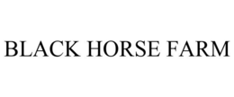 BLACK HORSE FARM trademark