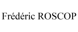 FRÉDÉRIC ROSCOP trademark