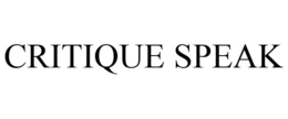 CRITIQUE SPEAK trademark