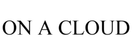 ON A CLOUD trademark