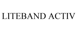 LITEBAND ACTIV trademark