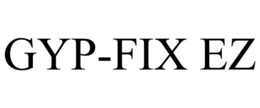 GYP-FIX EZ trademark