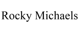ROCKY MICHAELS trademark