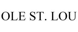 OLE ST. LOU trademark