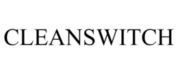 CLEANSWITCH trademark