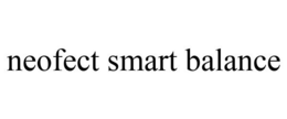 NEOFECT SMART BALANCE trademark