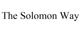 THE SOLOMON WAY trademark
