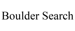 BOULDER SEARCH trademark