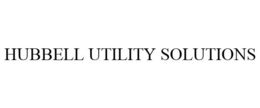 HUBBELL UTILITY SOLUTIONS trademark
