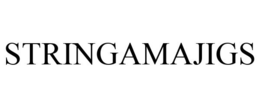 STRINGAMAJIGS trademark
