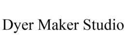 DYER MAKER STUDIO trademark