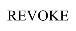 REVOKE trademark