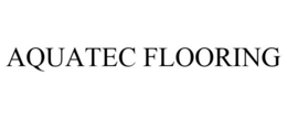 AQUATEC FLOORING trademark