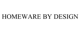 HOMEWARE BY DESIGN trademark