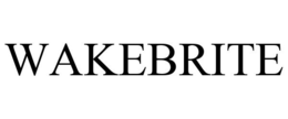 WAKEBRITE trademark