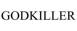 GODKILLER trademark