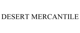 DESERT MERCANTILE trademark