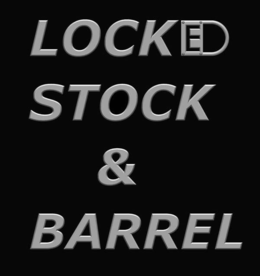 LOCKED STOCK & BARREL trademark