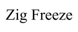 ZIG FREEZE trademark