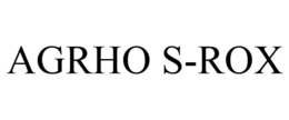 AGRHO S-ROX trademark