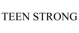 TEEN STRONG trademark