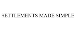 SETTLEMENTS MADE SIMPLE trademark