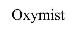 OXYMIST trademark