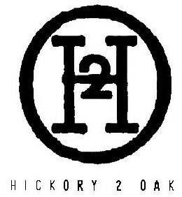HICKORY 2 OAK trademark