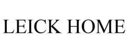 LEICK HOME trademark