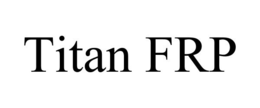 TITAN FRP trademark