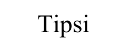 TIPSI trademark