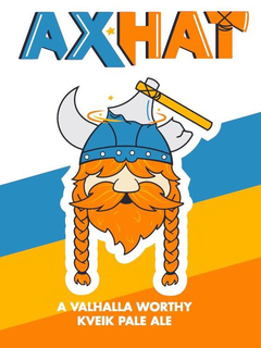 AXHAT A VALHALLA WORTHY KVEIK PALE ALE trademark