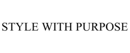 STYLE WITH PURPOSE trademark