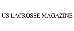 US LACROSSE MAGAZINE trademark