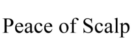 PEACE OF SCALP trademark