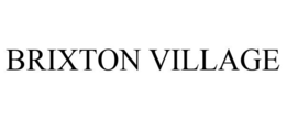 BRIXTON VILLAGE trademark