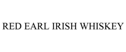 RED EARL IRISH WHISKEY trademark