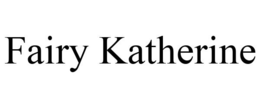 FAIRY KATHERINE trademark
