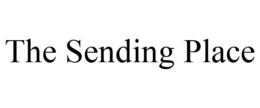 THE SENDING PLACE trademark