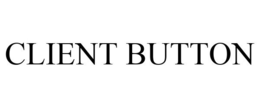 CLIENT BUTTON trademark
