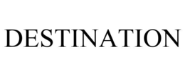 DESTINATION trademark