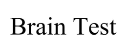 BRAIN TEST trademark
