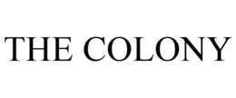 THE COLONY trademark