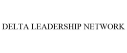 DELTA LEADERSHIP NETWORK trademark