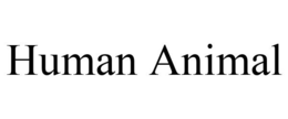 HUMAN ANIMAL trademark