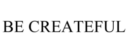 BE CREATEFUL trademark