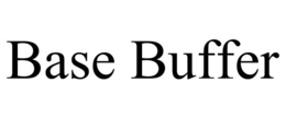 BASE BUFFER trademark