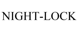 NIGHT-LOCK trademark